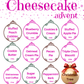 Christmas advent calendar cheesecake Christmas gifts houston client 